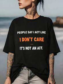 La gente dice que actúo como si no me importara, pero en realidad no estoy fingiendo. |   Camiseta suave de 180g, estilo unisex |   Ideal para reuniones familiares y actividades de team building en la oficina. |   El regalo perfecto para ella/él |   Camiseta Casual de Verano a la Moda |   Consigue este artículo para tu fiesta del Día de la Independencia. - Negro - Ver 1