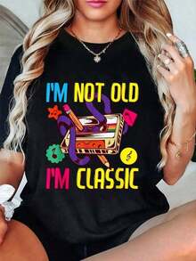 1 pieza de ropa estilo años 90 para mujer y hombre, disfraz de los años 80, camisa clásica "No soy viejo, soy clásico", camisas casuales de manga corta para hombre y mujer, 180g, 100% algodón. - Negro - Ver 1