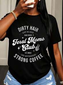 Camiseta de Mujer Fe-Ral Moms Club con Estampado de Cabello Sucio y Café Fuerte, Ropa Casual para Madres y Amantes del Café - Negro - Ver 1