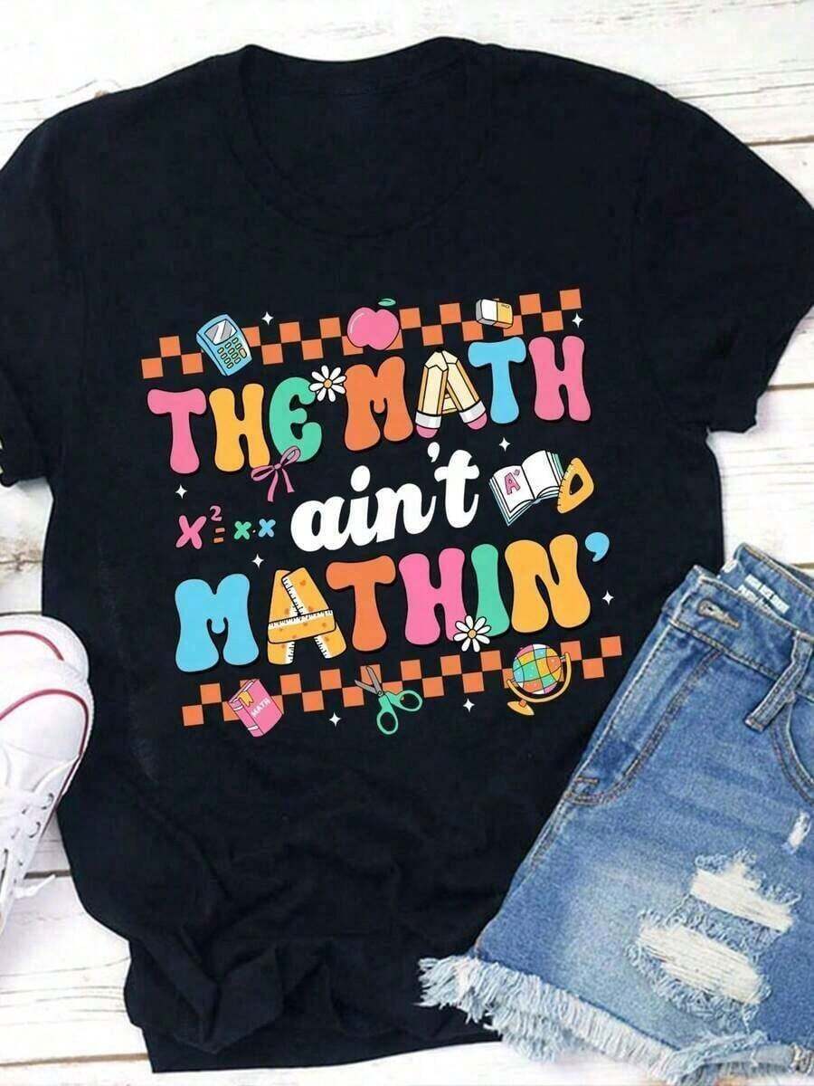1 pieza Camiseta de Mujer para Maestra de Matemáticas - Diseño gráfico con la frase "THE MATH Ain't MATHIN'" e iconos, corte holgado, informal, de manga corta y cuello redondo, para el regreso a clases, aprecio a maestros y regalos para nuevos maestros (Negro), camiseta gráfica divertida, estampado gráfico de calidad. Camiseta informal de algodón estampada con cuello redondo - 365T180g Algodón 100%. - Negro - Ver 1