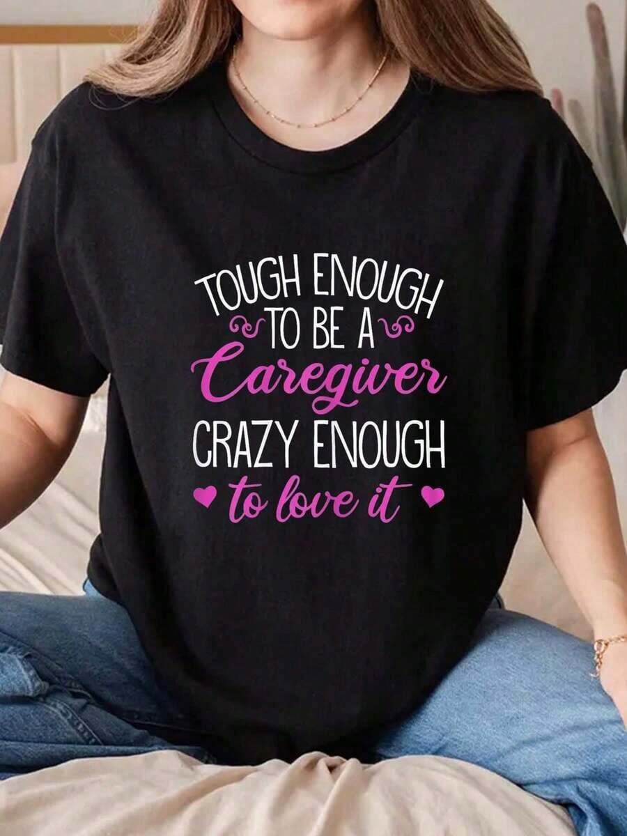 Suave, transpirable y ligera para comodidad durante todo el día. Camiseta de mujer con estampado gráfico "Lo suficientemente resistente como para ser cuidador, lo suficientemente loco como para amarla". Camiseta de cuello redondo para el Día de la Madre, la Semana de Enfermeras y el Día del Cuidador. Tela cómoda adecuada para reuniones familiares, fiestas y también como regalo para amigos. 220g. Cuello redondo clásico con un corte relajado que favorece todas las formas del cuerpo y es fácil de combinar con jeans, shorts y leggings. - Negro - Ver 1