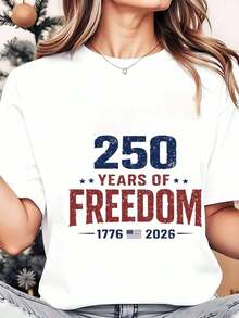 Women's Crew Neck T-Shirt, 250 Years Of Liberty 1776, Fashion T-Shirt, American Independence Day Celebration, Patriotic Print, Casual Top 250g, Loose Fit T-Shirt For Women - 白色 - 查看 7