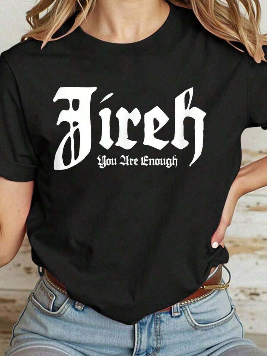 Camiseta Casual 100% Algodón para Mujer, Marca Wo Clothes, Modelo Jireh You Are Enough - Negro - Ver 1