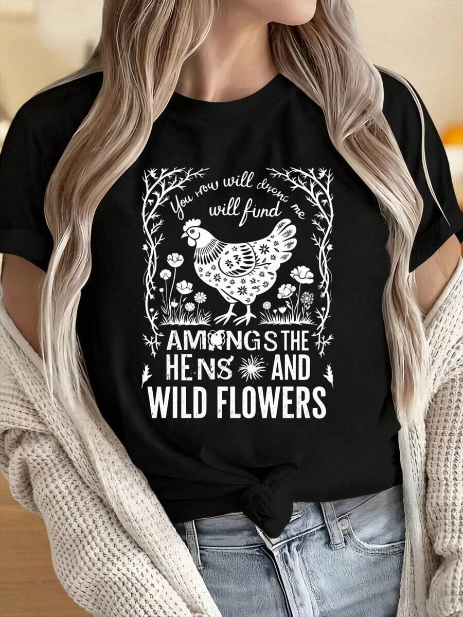Camisetas para Mujeres y Hombres con Cuello Redondo y Mangas Cortas. Ahora serás entre las gallinas y las flores silvestres. Camiseta de Mujer con Estampados Divertidos, Ideal para Fiestas de Navidad, Actividades Deportivas, Fiestas de Vacaciones, Salidas, Deportes y Otros Regalos Festivos. - Negro - Ver 1