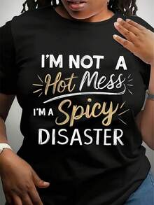 Camiseta de mujer con eslogan divertido "No soy un desastre, soy un desastre caliente" - Camiseta de algodón de manga corta y cuello redondo, con diseño de estampado humorístico, adecuada como regalo para el Día de San Valentín o Navidad, informal para el verano y todas las estaciones. Camiseta cómoda y versátil de manga corta. - Negro - Ver 3