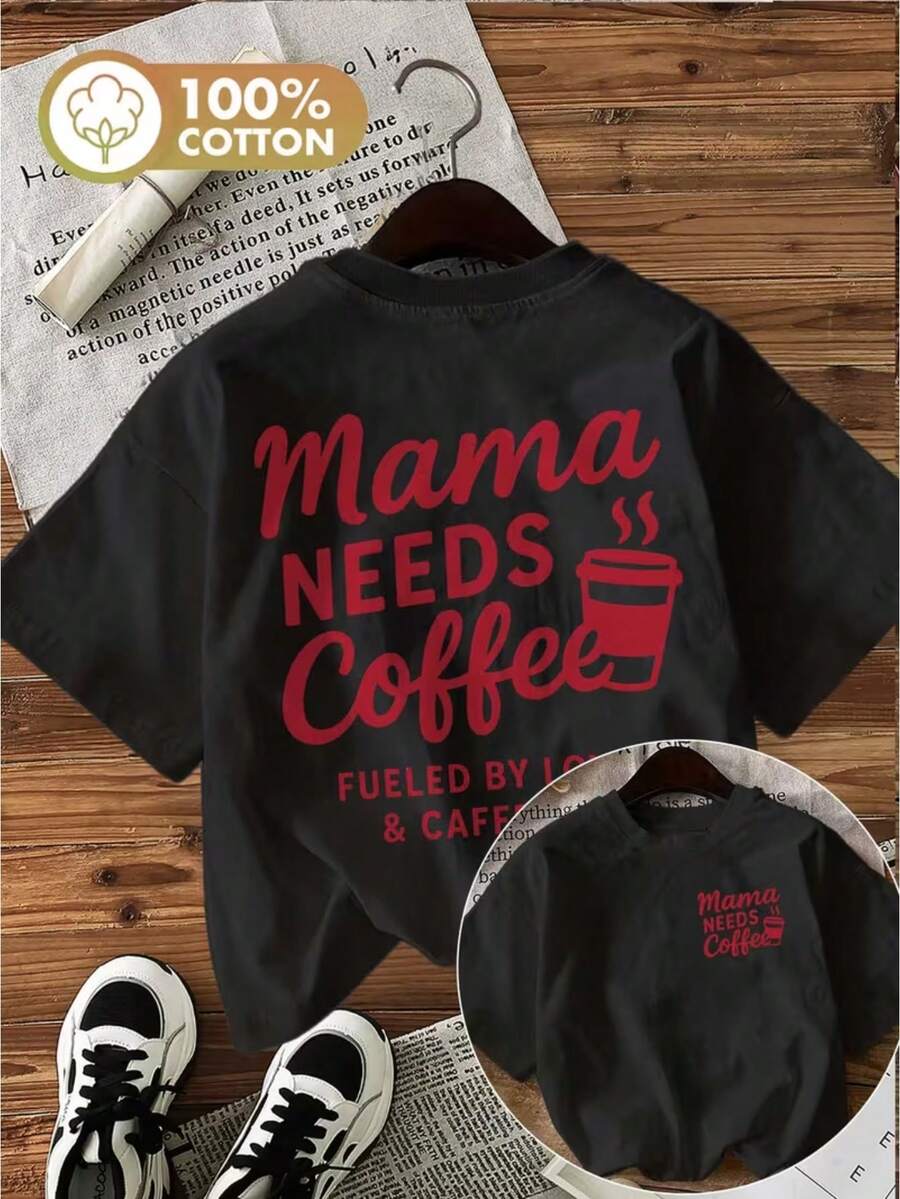 Double-Sided Printed Spring/Summer Fashion Women's Top, Casual Style, Coffee Cup, Text, Heart Print "Mama NEEDS Coffee Fueled", Round Neck Short Sleeve T-Shirt For Women, Everyday Summer And Holiday Wear. - 黑色 - 查看 1