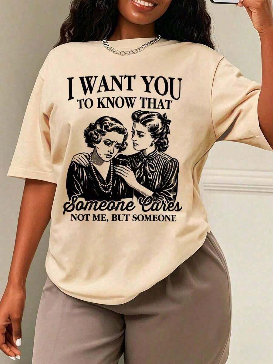 Camiseta de Estilo Oversize para Mujer, "Quiero que sepas que alguien se preocupa", Estilo Vintage, Camiseta Divertida y Sarcástica, Camiseta Oversize para Mujer, Perfecta para Fiestas o Regalos, Suave y Cómoda, 100% Algodón, Ideal para Verano y Vacaciones, Camiseta Casual de Manga Corta para Mujer. - Albaricoque - Estilo 2 - Ver 1