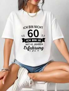 1 pieza de camiseta de humor alemán para mujer - "Ich Bin Nicht 60" Diseño divertido que desafía la edad, camiseta casual de manga corta y cuello redondo para primavera y verano, blanca con texto negro, mezcla ligera, perfecta para 180g de algodón 100%. - Blanco 1 - Ver 8