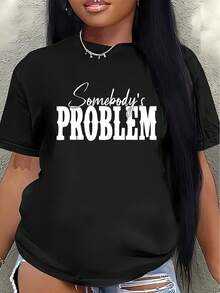 Camiseta de manga corta de poliéster con el estampado "Someone's Problem", ligera y duradera, adecuada para salidas diarias, uso en casa o en restaurantes, cómoda de llevar, con un diseño de texto único. - Negro - Ver 7