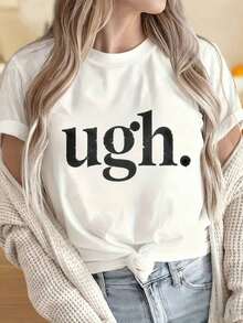 Camisetas para Mujer y Hombre con Cuello Redondo y Mangas Cortas, Camiseta Negra Ugh para Mujer, Camiseta Casual de Manga Corta con Estampado Gráfico, Camiseta con Frases Divertidas para Uso Diario, Estampados Divertidos Ideales para Fiestas de Navidad, Actividades Deportivas, Fiestas de Vacaciones, Salidas, Deportes y Otros Regalos Festivos. - Blanco - Ver 4