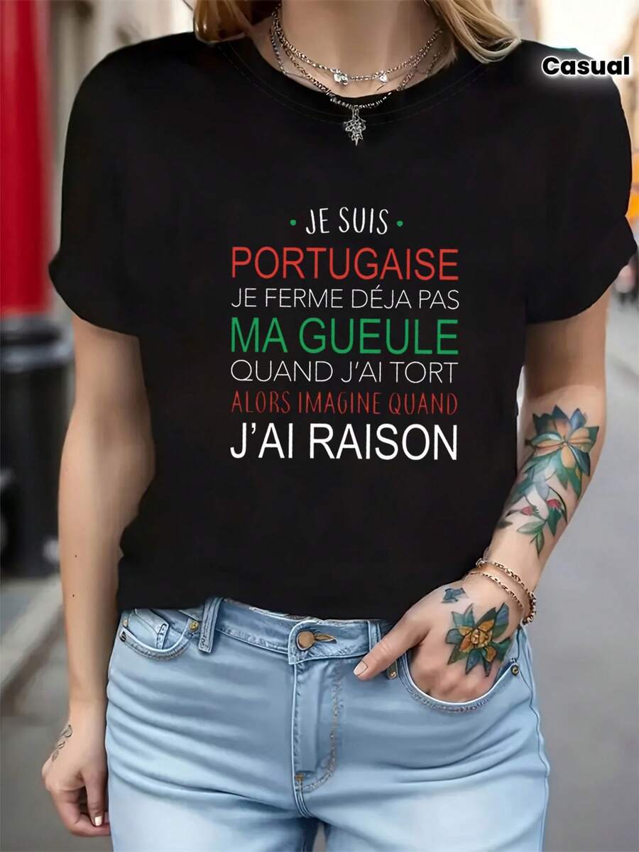 Francés Soy portugués No me quedaré callado sobre los temas equivocados Camiseta de mujer | Camiseta casual de manga corta y cuello redondo, adecuada para primavera y verano, hecha de tela de elasticidad media. - Negro - Ver 1