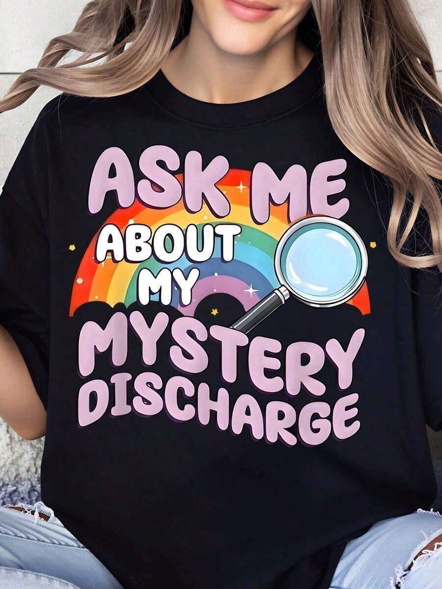 100% Cotton, Women's T-Shirt, Funny Rainbow Print T-Shirt "Ask Me About My Mysterious Secretion", Humorous Gift Idea For Women, Casual Wear, Party Outfit, Unisex Top. - 黑色 - 查看 1