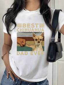 Canine Cuteness With The Best Dad Chihuahua, Celebrate Loyalty And Unconditional Love With This Adorable Women's T-Shirt, Perfect For Pet Lovers Who Appreciate Their Loyal Companions And The Title Of Most Important Dad Ever. - 白色 - 查看 8