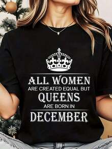 Camiseta para Mujer, Todas las Mujeres Son Creadas Iguales Pero las Reinas Nacen en Diciembre, Estampado de Corona, Cuello Redondo, Casual, Suave, Cómoda, para Uso Diario y Vacaciones, 220g, Playera Holgada para Mujer - Negro - Ver 1