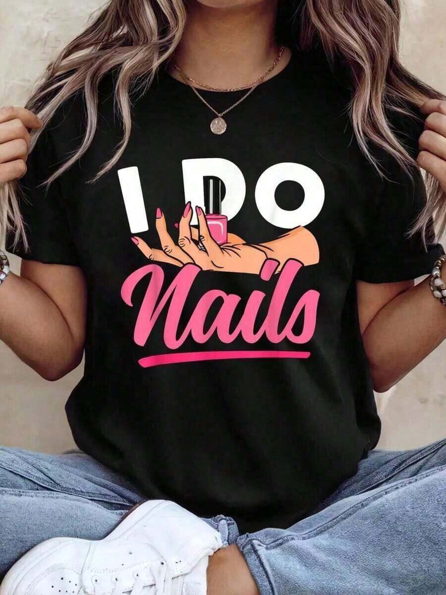Comfortable Nail Technician Work Uniform, T-Shirt With Nail Polish Design And The Phrase "I Do Nails" Fashion All-Match Women's Short Sleeve T-Shirt, Basic Style For Inner & Outer Wear - Black - View 1