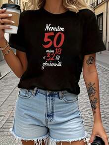 Camiseta de mujer, estampada con el texto en checo "Nemám 50 mám 18 a 32 let zkušenosti," camiseta de manga corta con cuello redondo para primavera-verano, adecuada para compras informales, regalos de vacaciones, reuniones de amigos, fiestas de música, ropa de vacaciones, 100% algodón puro. - Negro - Ver 1
