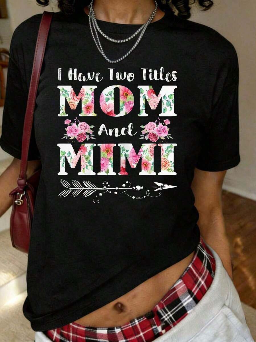Regalo para el Día de la Madre: Camiseta con Estampado Floral "Tengo Dos Títulos, Mamá y Abuela", Manga Corta, Cuello Redondo, Estilo Casual para Verano y Primavera, Ropa de Tallas Grandes para Mujer - Negro - Ver 1