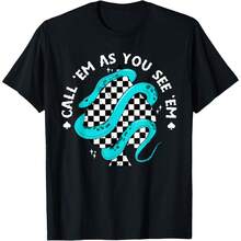 Call 'Em As You See 'Em - Camiseta de diseño divertido para hombres, mujeres y adolescentes - Negro - Ver 1