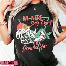 Ropa de mujer; Blusas de verano Camiseta negra con colores populares, estampados de animales, estampados geométricos, estampados de teñido anudado, estampados florales, estilo de chica picante millennial, estilo Y2K, patrones básicos, estampados florales, suelto, ajuste de otoño para mujer, ajuste de Navidad para mujer, blusas, ropa de otoño para mujer, vestidos elegantes de mujer Peter Pan Neverland Mermaids Shirt, We Were Only Trying To Drown Her camiseta, Disneyworld Disneyland Family Vacation Trip Matching summer outfits A9GU - Multicolor - Ver 1