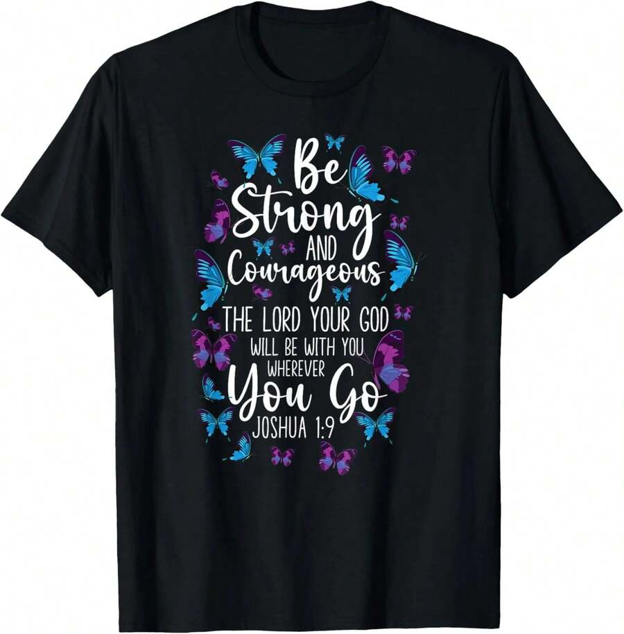 Camiseta con cita bíblica cristiana de mariposa, Josué 1:9, para hombres y mujeres, negra, blanca, regalos - Negro - Ver 1