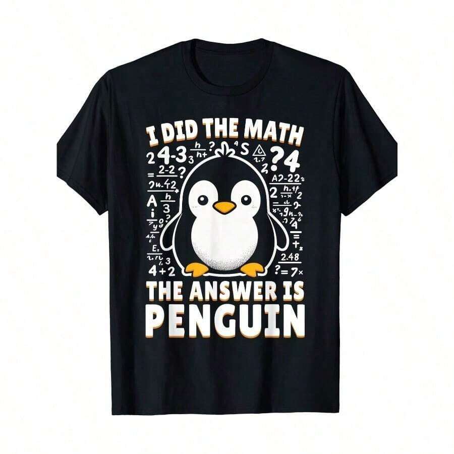 Penguin Lovers T-Shirt - "I Did The Calculations And The Answer Was Penguin" Funny Math Joke Graphic T-Shirt, Lightweight, Casual, Short Sleeve, Crew Neck, All-Season Comfort, Ideal For Outdoor Sports And Casual Wear, Penguin T-Shirt, Everyday Wear, Funny Design, Durable Print, Printed T-Shirt, For Humor Lovers, Leisure Wear, Humorous Garment, Comfortable Fit, Printed T-Shirt, For Humor Enthusiasts KDJV - 黑色 - 查看 1