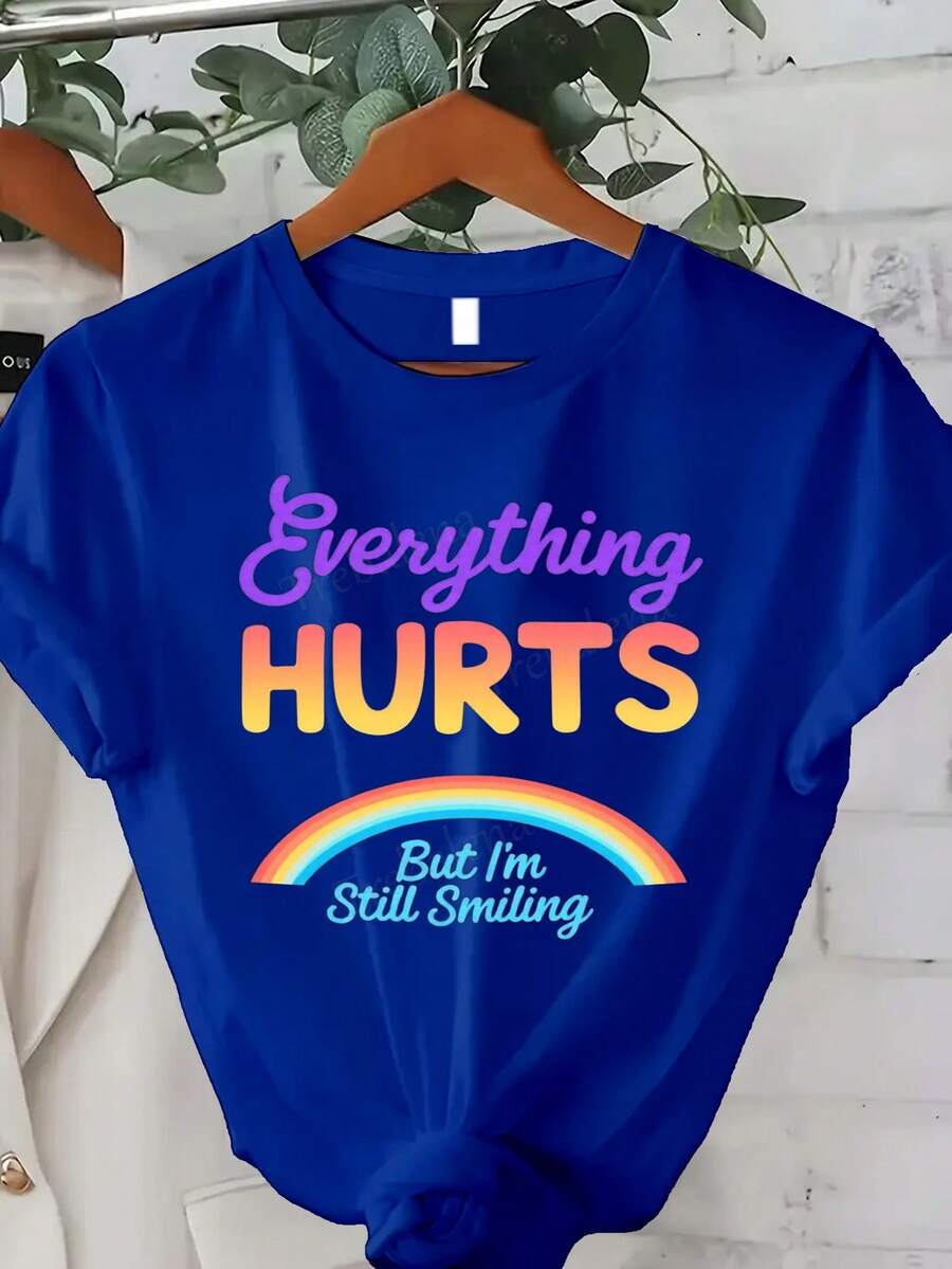 Edición Limitada Talla, [Camiseta con Estampado Trebalena] Camiseta cómoda de corte holgado para mujer con estampado Aunque mi cuerpo duele, aún sonrío Camiseta divertida para mujer - Ropa casual moderna y colorida y regalo% Algodón ligero de manga corta con cuello redondo, top moderno para uso diario,  de verano. - Azul - Ver 1