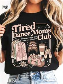 Women's Cotton T-Shirts, 100% Cotton, Dancer Mom T-Shirt, Dancer Mom Gift, Dance Competition T-Shirt, Dance Competition Team T-Shirt 2026 - Women's Short Graphic T-Shirts, Concert Outfits, Cute Clothes, Women's Basic Blouses Y2K Style. - 黑色 - 查看 1