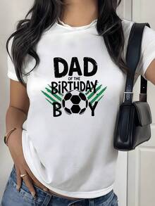 Celebrate Dad's Special Day With This Women's T-Shirt Featuring A Soccer Ball Design And The Text "DAD OF THE BIRTHDAY BOY," Showing Family Pride At A Sporting Event. It's Ideal For Soccer-Loving Dads Who Enjoy Matches And Celebrations, Creating A Festive And Joyful Atmosphere. - 白色 - 查看 1