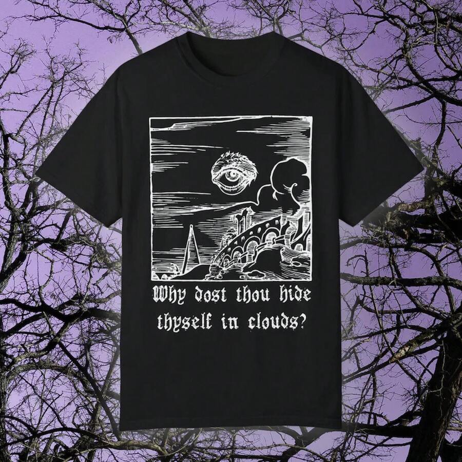 ¿Por qué te escondes en las nubes?, COLORES CONFORTABLES, Camisa de William Blake, Camiseta de poesía, Ojo de Dios, Camiseta unisex de regalo para ratones de biblioteca - Negro - Ver 1