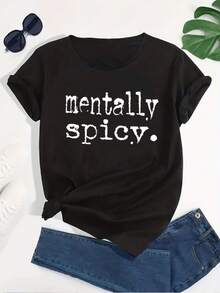 A Stylish And Elegant Y2K Women's Crew Neck T-Shirt, Soft And Comfortable, With A Printed 'Mentally Spicy' Logo Design. This Casual T-Shirt Is Ideal For Everyday Wear In All Seasons And Is Machine Washable. - 黑色 - 查看 6