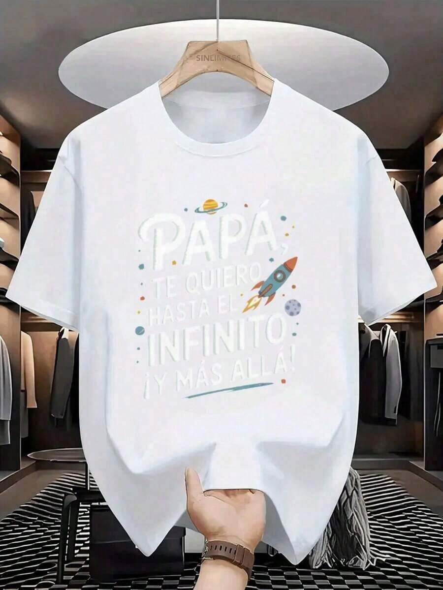 T-shirts de algodón para hombres: camisetas suaves y clásicas para el día a día |     Diseño Papá, te quiero hasta el infinito y más allá |     Ideal para padres amantes del espacio - Blanco - Ver 1