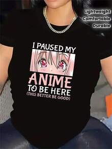 Short-Sleeved Polyester T-Shirt With Anime Print, Text Design 'I Paused My Anime To Be Here', Lightweight, Durable, Ideal For Casual Wear At Home, Cafes Or Restaurants, Comfortable Fit For Everyday Wear - 黑色 - 查看 1
