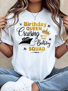 Camiseta de Cumpleaños para Mujer "Birthday Queen Cruising With The Birthday" - Camiseta Gráfica de Cuello Redondo para Fiesta, Celebración, Regalo de Viaje o Crucero, Idea de Regalo de Cumpleaños, 220g, Transpirable y Cómoda - Blanco - Ver 1