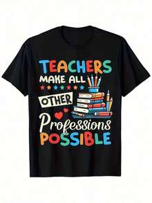 Camiseta de agradecimiento para maestros para hombre - Camiseta gráfica con diseño de libro y lápiz con la frase "Los maestros hacen posible todas las demás profesiones" - Camiseta casual de cuello redondo, ligera, transpirable y cómoda. - Negro - Ver 1