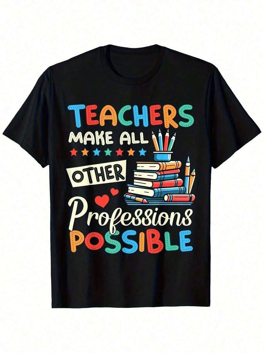 Camiseta de agradecimiento para maestros para hombre - Camiseta gráfica con diseño de libro y lápiz con la frase "Los maestros hacen posible todas las demás profesiones" - Camiseta casual de cuello redondo, ligera, transpirable y cómoda. - Negro - Ver 1