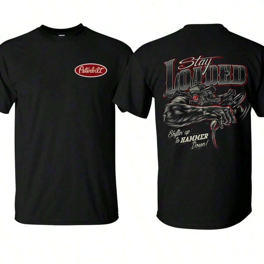 Men's Cotton T-Shirt, Funny Print T-Shirt, Men's Clothing, Peterbilt Trucker T-Shirt, Stay Loaded Peterbilt T-Shirt, Gift For Him, Freight Truck Driver, MADE IN USA T-Shirt, Summer Outfits, Streetwear, Y2K - 黑色 - 查看 1