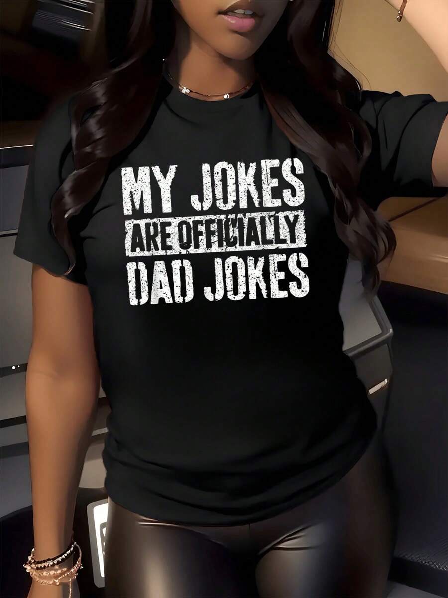 Frase divertida que celebra con humor la etapa de la vida donde los chistes sencillos se vuelven clásicos familiares camiseta de mujer cómoda casual con mensaje gracioso ideal para uso diario - Negro - Ver 1