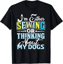 O estoy cosiendo o pensando en mis perros, camiseta que pueden usar hombres y mujeres, negra, blanca, regalos. - Negro - Ver 1