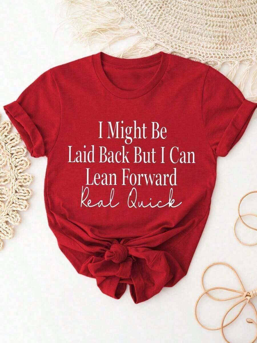 2026 Summer ELYSIAN WEAR Women's T-Shirt 180G, Casual Loose Fit, Crew Neck, Short Sleeve, Graphic Print With The Humorous Phrase "I May Be Laid-Back, But I Can Bend Forward Real Fast." Ideal For Everyday Wear, Comfortable And Soft, Made From A Cotton Blend, Suitable For Women Who Love Humor And Relaxed Style. Loose And Comfortable Graphic Tees. - 紅色 - 查看 1