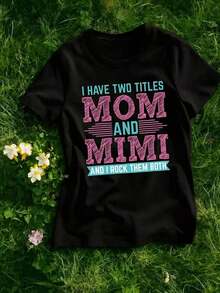 Camiseta Casual para Mujer con Estampado de Mamá y Mimi, Cuello Redondo y Manga Corta para Atuendo Informal, Artículo de Regalo Versátil |   Camiseta con Diseño Divertido |   Ajuste cómodo, top de primavera y otoño para mujer para uso diario. Camiseta de algodón. - Negro - Ver 7