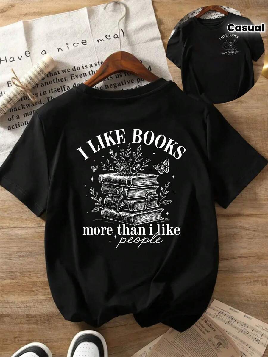 Camiseta de manga corta para mujer con estampado frontal y trasero "ME GUSTAN LOS LIBROS, MÁS QUE LAS PERSONAS", cuello redondo, estilo casual, esencial para el verano - Ropa de mujer, ajuste cómodo, diseño clásico. - Negro - Ver 1