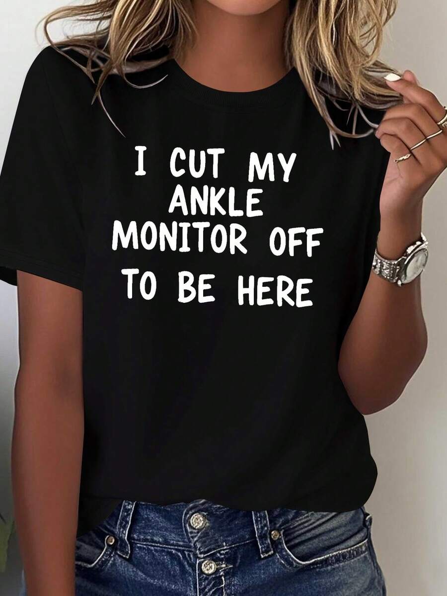 Funny Women's T-Shirt With The Slogan "I Cut Off My Ankle Tracker" - Red With White Printed Ankle Cut Design, Casual Short-Sleeved T-Shirt, Suitable For Those Who Have Ankle Trackers, Humorous Clothing For Pet Lovers. - 黑色 - 查看 1