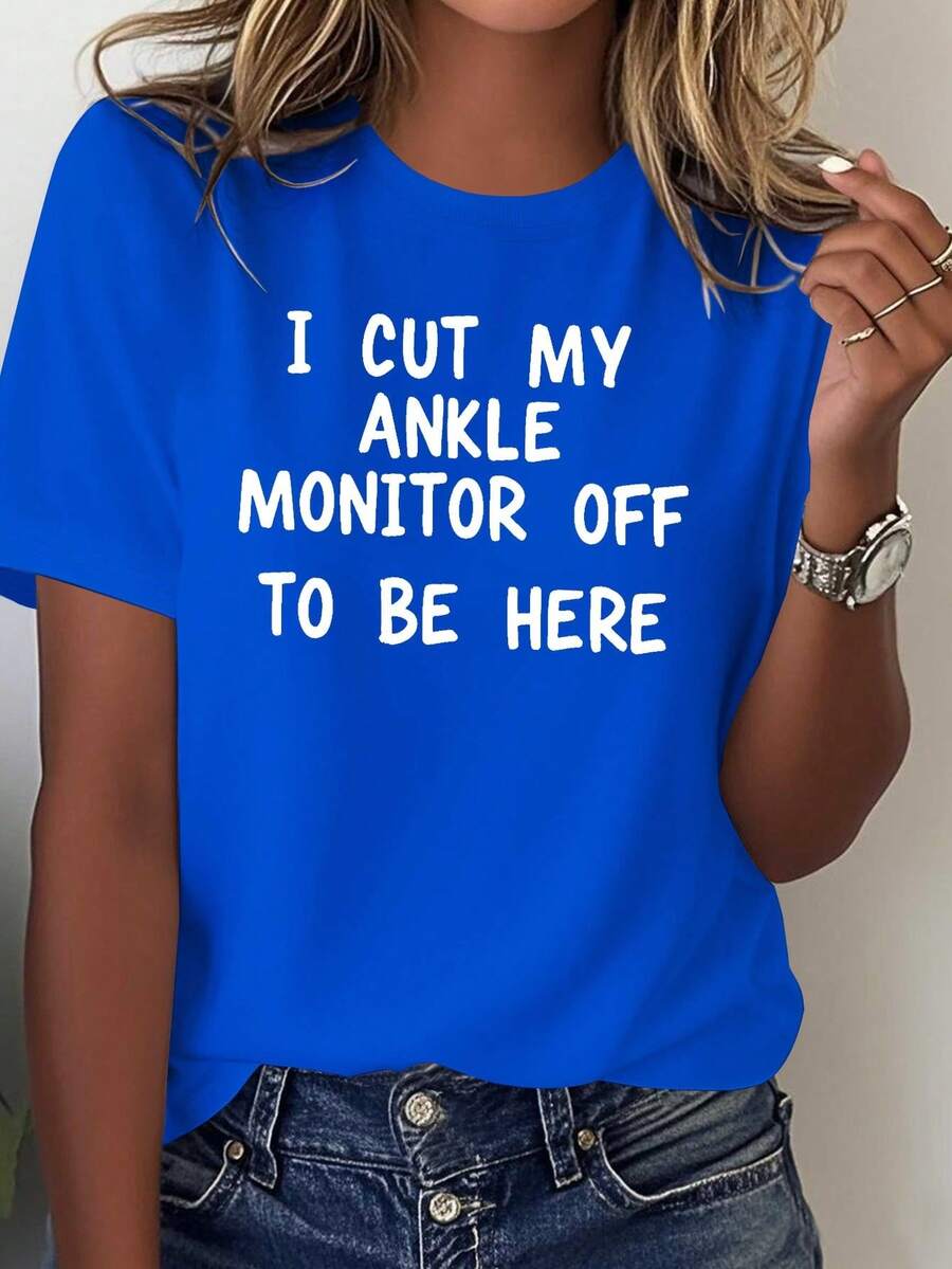 Funny Women's T-Shirt With The Slogan "I Cut Off My Ankle Tracker" - Red With White Printed Ankle Cut Design, Casual Short-Sleeved T-Shirt, Suitable For Those Who Have Ankle Trackers, Humorous Clothing For Pet Lovers. - 藍色 - 查看 1