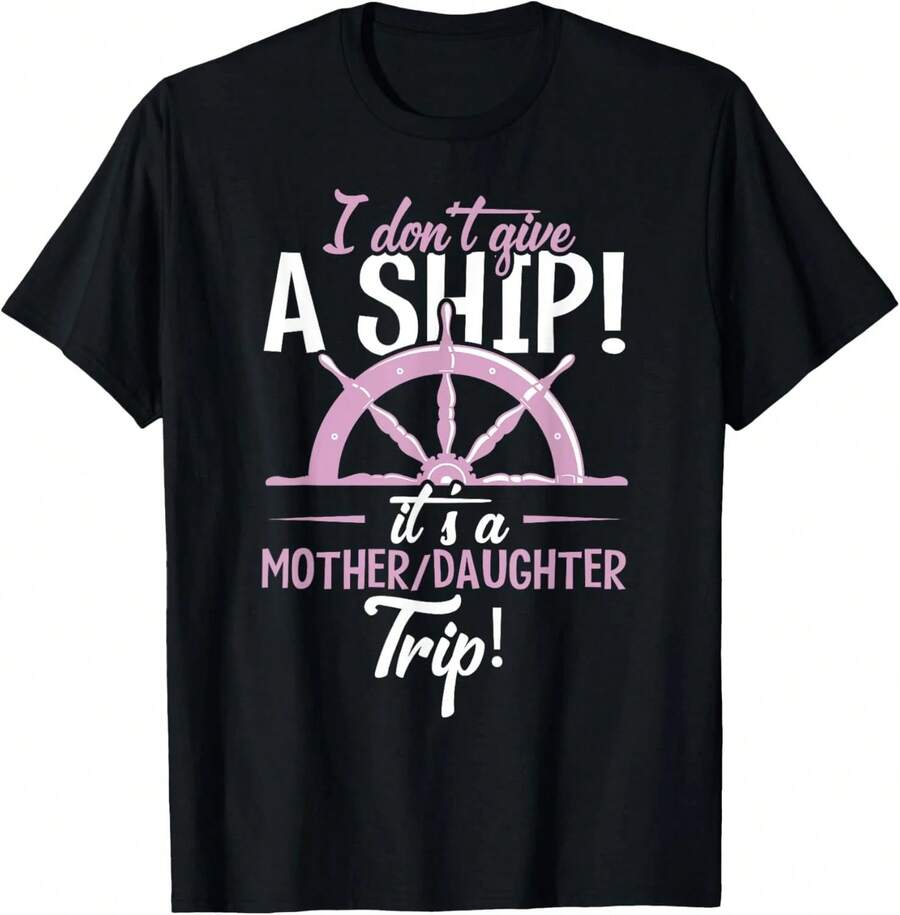 Es una camiseta para un viaje de crucero de madre e hija. Para hombres y mujeres, camiseta negra, talla: Extra grande S-4XL. - Negro - Ver 1