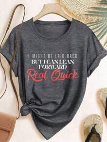 2026 Summer ELYSIAN WEAR Women's T-Shirt 180G, Casual Loose Fit, Crew Neck, Short Sleeve, Graphic Print With The Humorous Phrase "I May Be Laid-Back, But I Can Bend Forward Real Fast." Ideal For Everyday Wear, Comfortable And Soft, Made From A Cotton Blend, Suitable For Women Who Love Humor And Relaxed Style. Loose And Comfortable Graphic Tees. - 灰色 6 - 查看 1