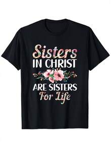 Camiseta de hombre con diseño de la Biblia cristiana "Hermanas en Cristo" - Camiseta de fe religiosa con versículos bíblicos, cuello redondo ultra suave y transpirable, diseño de cruz floral y "Hermanas para la vida", ropa informal para grupos religiosos, regalo de ropa cristiana para hombre. - Negro - Ver 1
