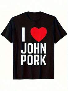 Jag älskar John Pork Rolig Genz Rumors T-shirt, Familjematchande T-shirts, Flickkläder, Kläder för mellanstora flickor, Flickkläder, Kläder för tonårsflickor, Snabb leverans Toppar för kvinnor och män, T-shirt Femme, Haut Femme, T-shirt, Haut éTé, Promotion Femme, Vintage - Svart - Visa 7