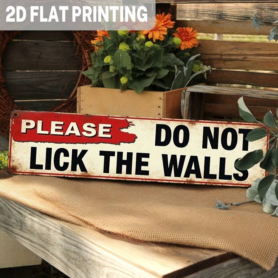 2D Flat Metal Sign "Do Not Lick The Wall" - Rustic Vintage Style For Kitchen, Bathroom, Man Cave Decor - 9.98 X 39.98 Cm Funny Home Decor, Bar Decor, Retro Kitchen Art, Bold Lettering Sign, 2D Flat (Style Random) - A - View 1