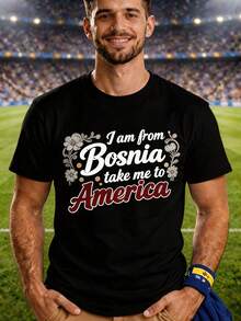 JAG ÄR FRÅN BOSNIEN, TA MIG TILL AMERIKA Rolig Pride Slogan T-shirt Herr Andningsbar Vardagsklädsel  Fritid Vardagskläder Bosnia pride t-shirt, present till invandrare - Svart - Visa 1