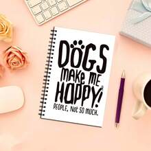 Spiral Notebook "Dogs Make Me Happy" - Adorable Paw Print And Bone Design With Paw Print Accent - Diary For Pet Lovers, Birthday Gift For Women, School Supplies, Desk Decor - Compact Notebook With Rounded Corners And Spiral Binding - Perfect - A - View 3
